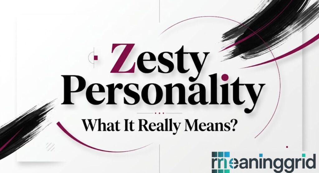 zesty-meaning (1)