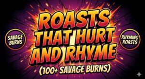 roasts-that-hurt-and-rhyme (1)